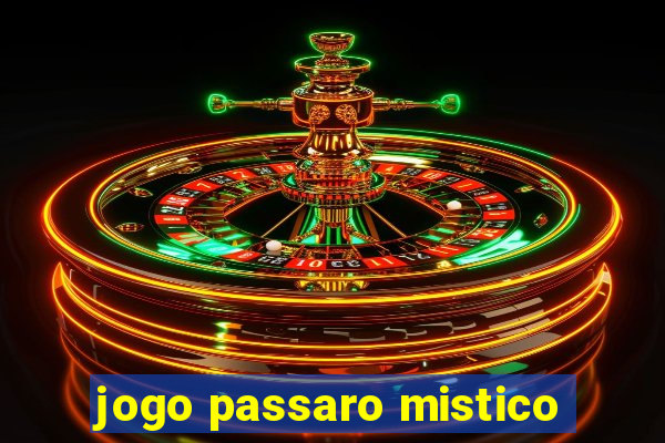 jogo passaro mistico